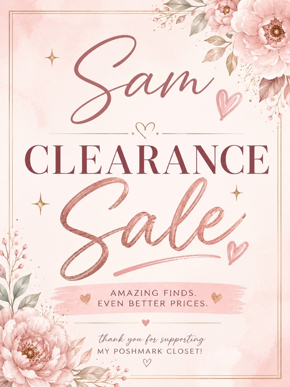 Clearance Sale Floral Sign - Pink Rose Gold Design
